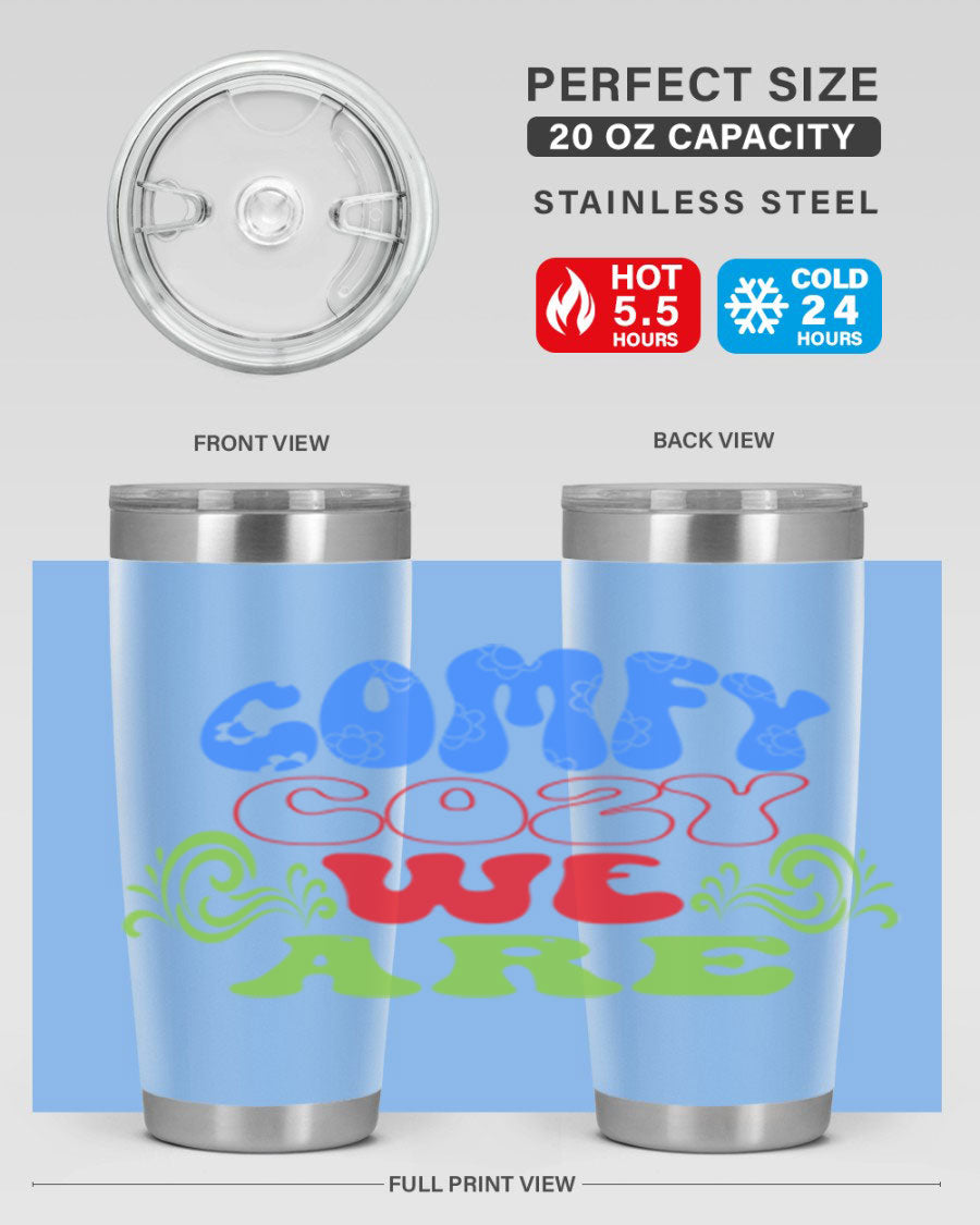 Comfy Cozy We Are 58# Winter Tumbler in stainless steel with a drink-thru lid, showcasing its sleek design and vibrant print.