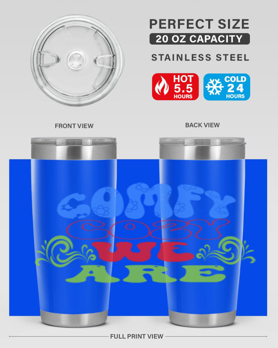 Comfy Cozy We Are 58# Winter Tumbler in stainless steel with a drink-thru lid, showcasing its sleek design and vibrant print.
