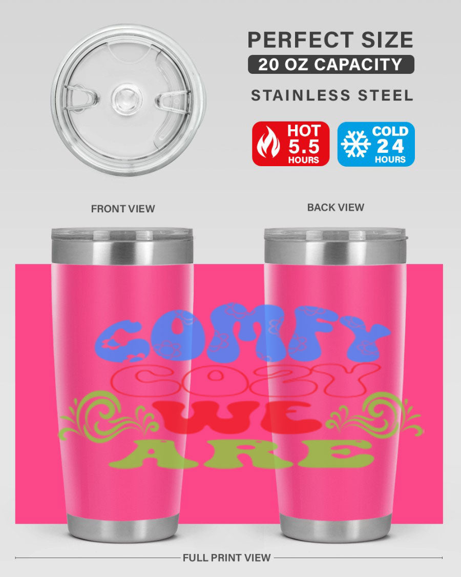 Comfy Cozy We Are 58# Winter Tumbler in stainless steel with a drink-thru lid, showcasing its sleek design and vibrant print.