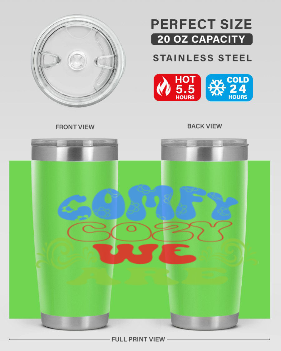 Comfy Cozy We Are 58# Winter Tumbler in stainless steel with a drink-thru lid, showcasing its sleek design and vibrant print.