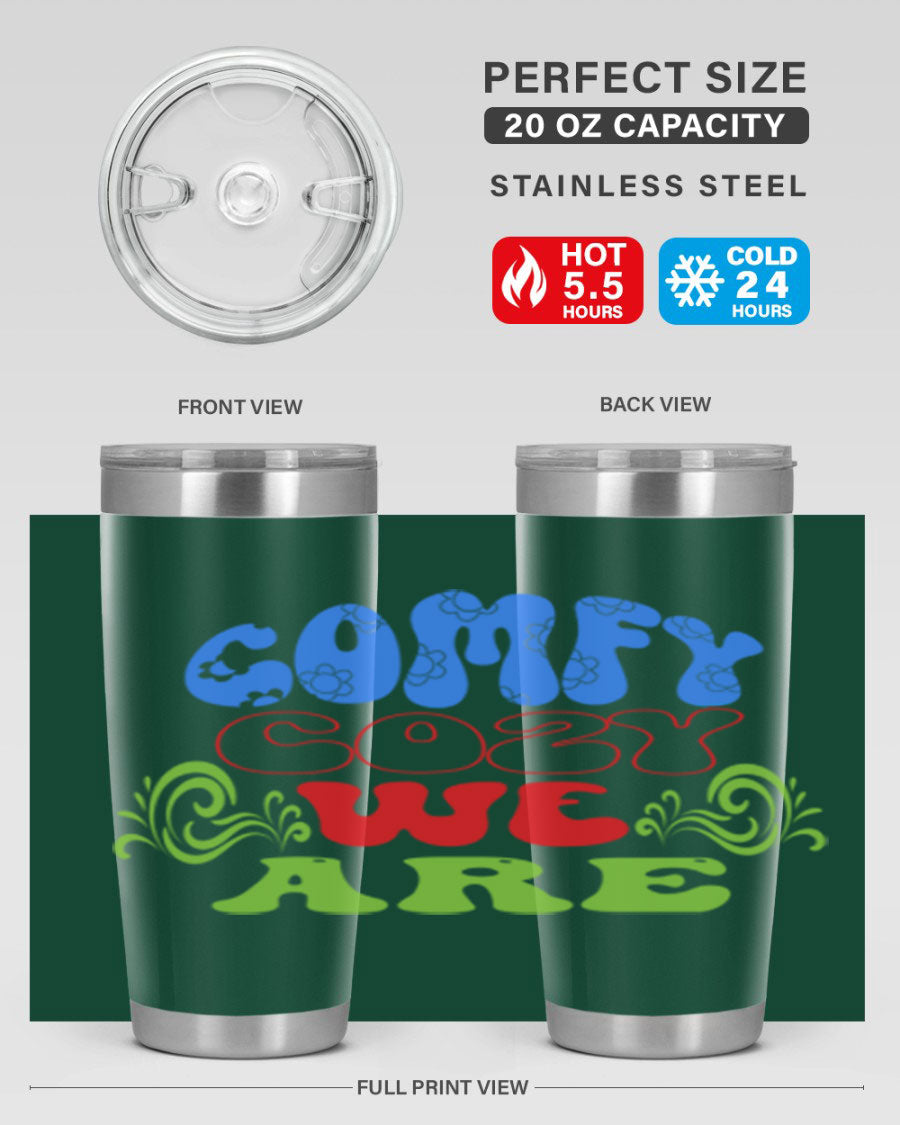 Comfy Cozy We Are 58# Winter Tumbler in stainless steel with a drink-thru lid, showcasing its sleek design and vibrant print.