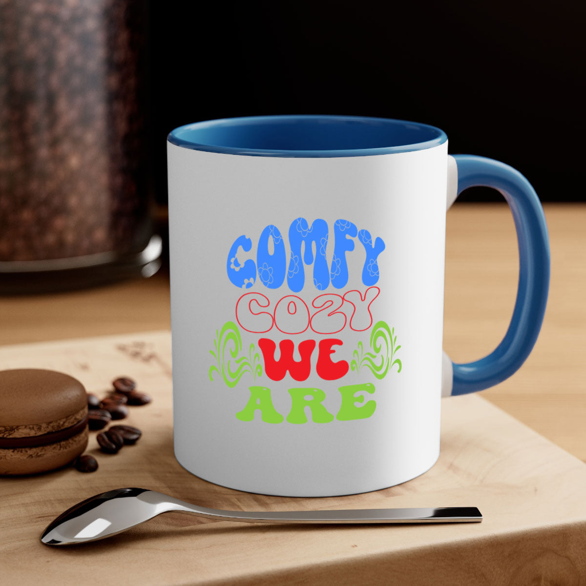 Comfy Cozy We Are 58# Mug in five vibrant colors with a glossy finish and easy-grip handle.