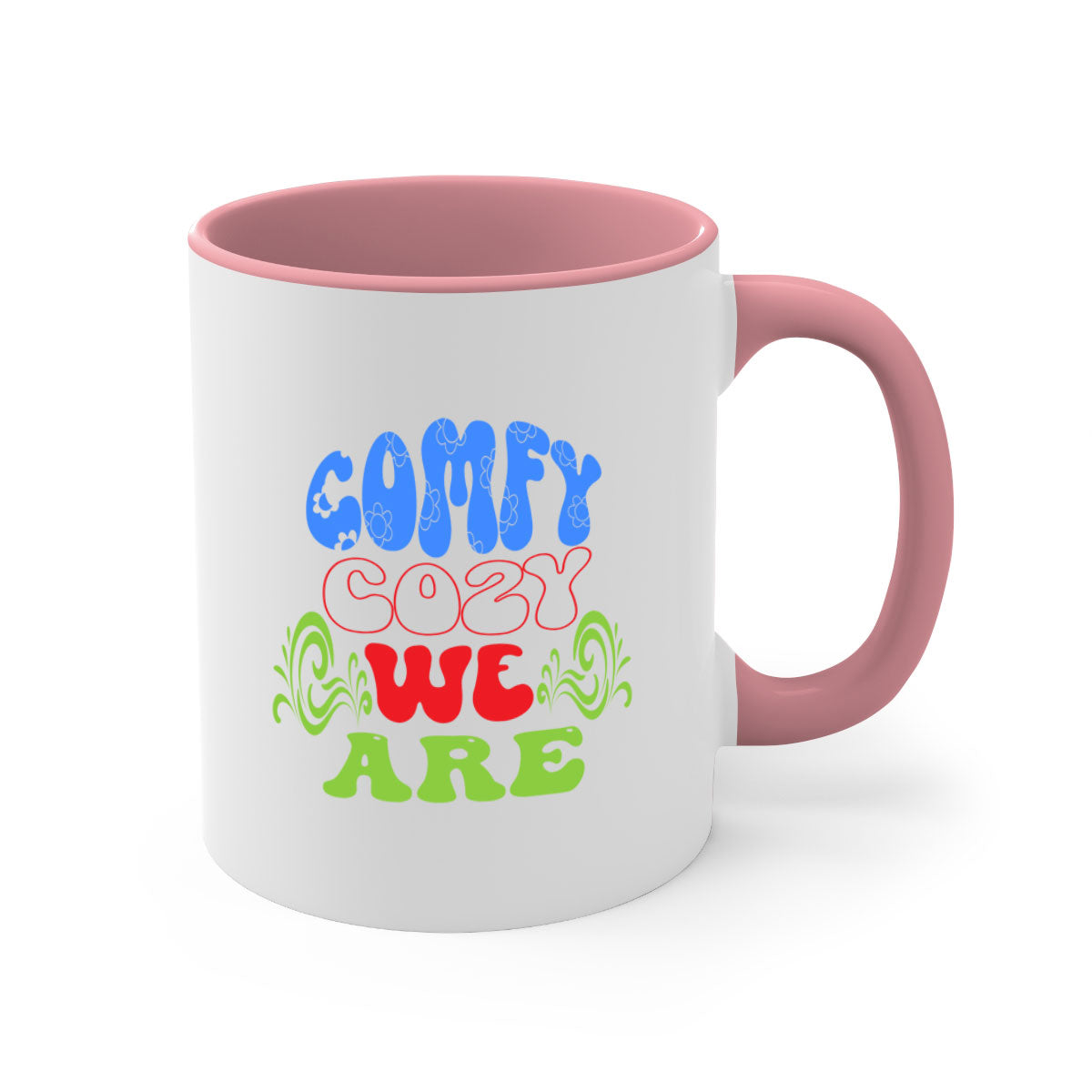 Comfy Cozy We Are 58# Mug in five vibrant colors with a glossy finish and easy-grip handle.