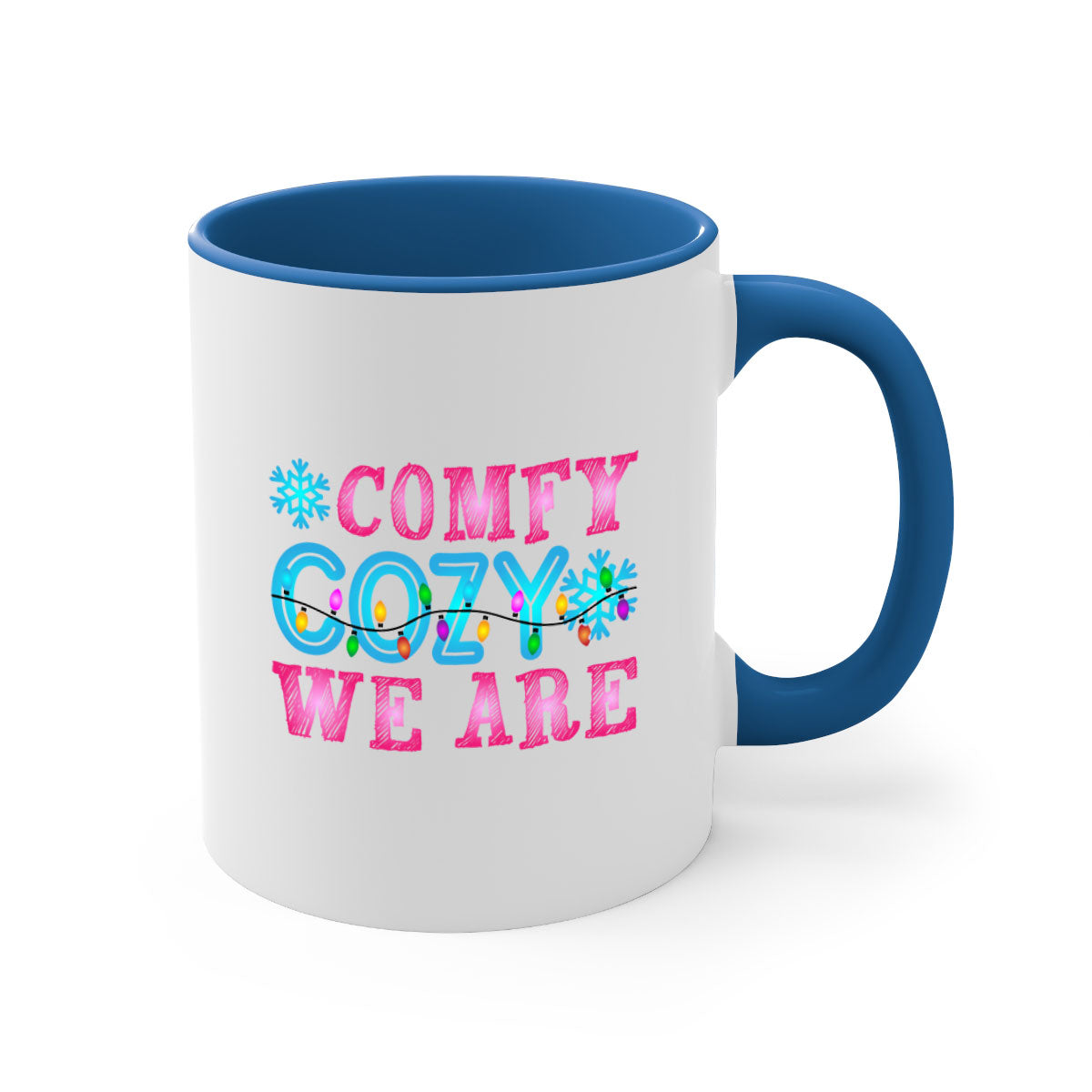 Comfy Cozy We Are Winter 59# Mug featuring a glossy finish, colored handle, and interior, available in multiple colors and sizes.