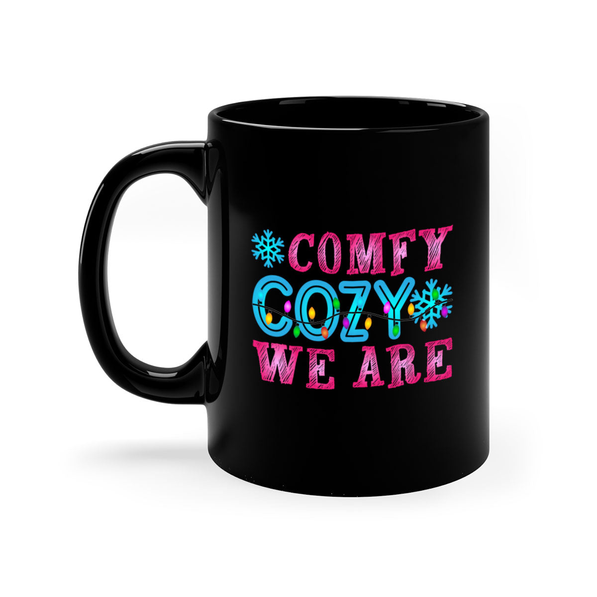 Comfy Cozy We Are Winter 59# Mug featuring a glossy finish, colored handle, and interior, available in multiple colors and sizes.