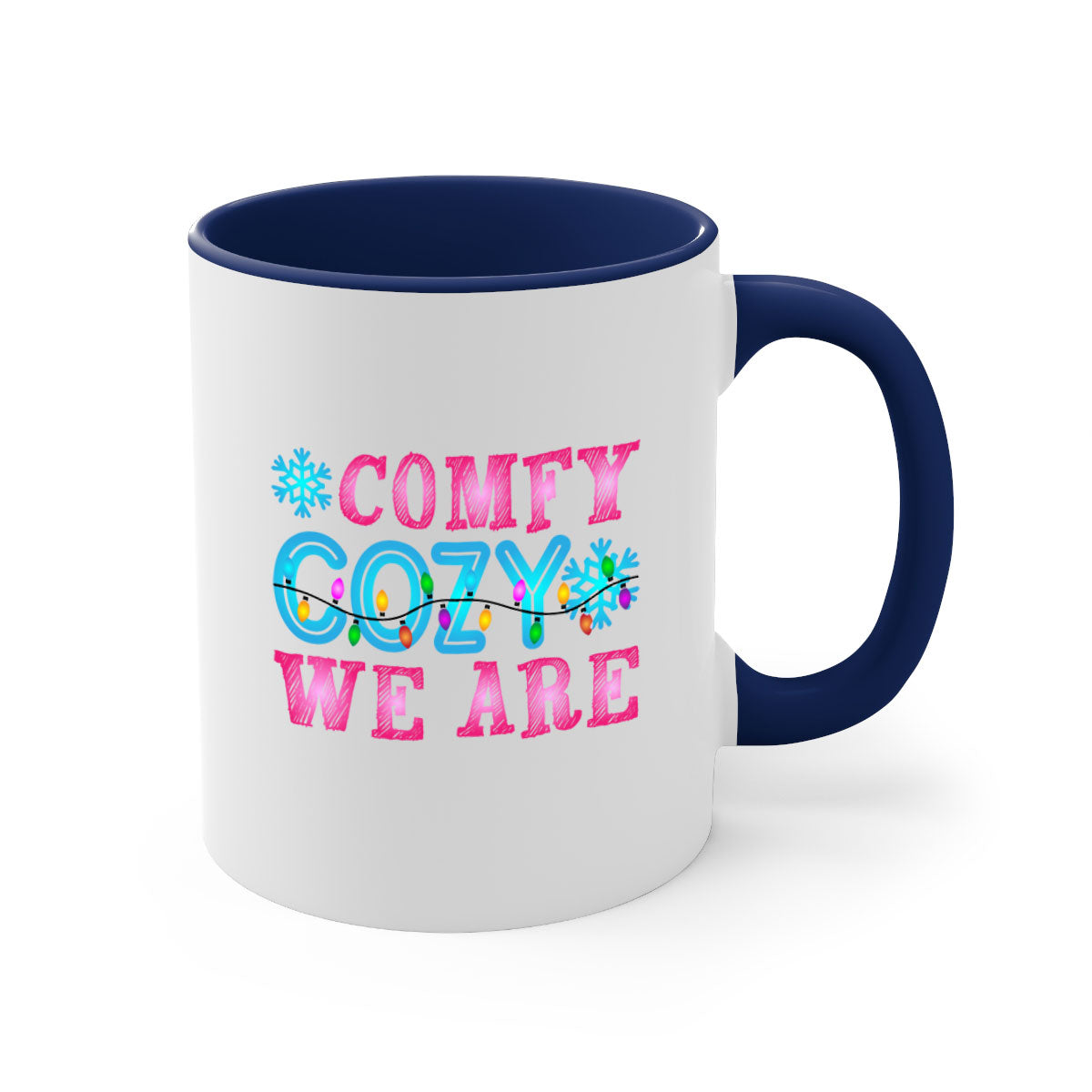 Comfy Cozy We Are Winter 59# Mug featuring a glossy finish, colored handle, and interior, available in multiple colors and sizes.