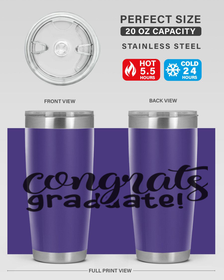 Congrats Graduate! 20oz Tumbler featuring double wall vacuum stainless steel design with graduation-themed print.