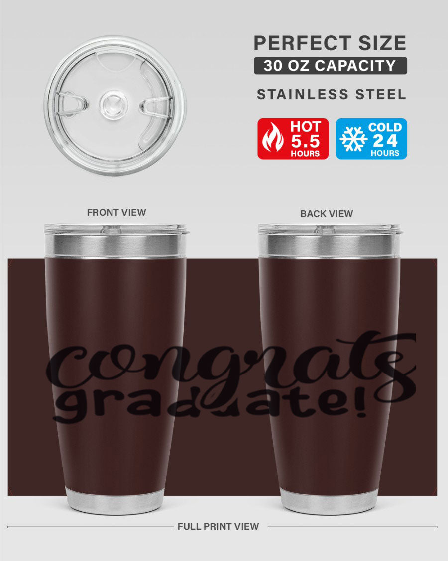 Congrats Graduate! 20oz Tumbler featuring double wall vacuum stainless steel design with graduation-themed print.