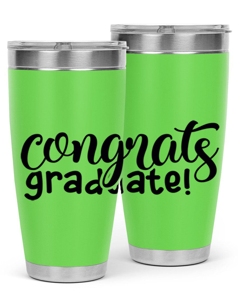 Congrats Graduate! 20oz Tumbler featuring double wall vacuum stainless steel design with graduation-themed print.