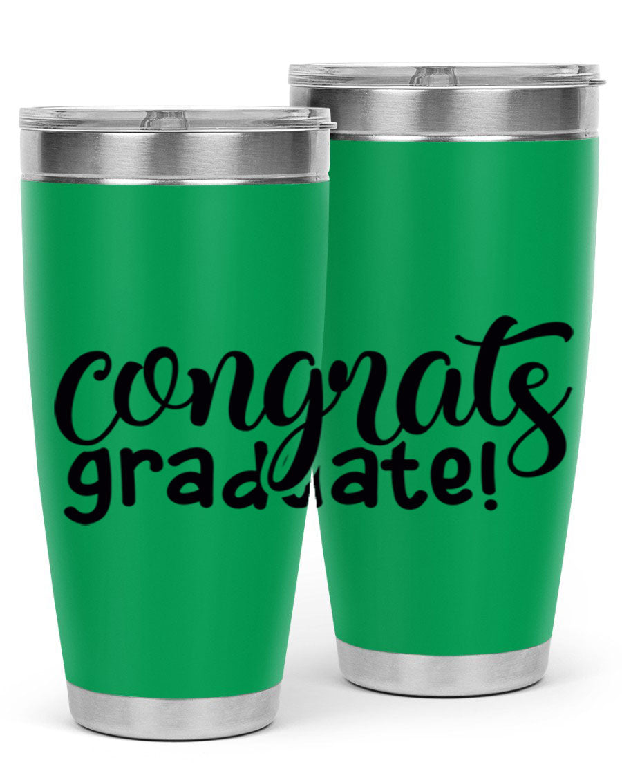 Congrats Graduate! 20oz Tumbler featuring double wall vacuum stainless steel design with graduation-themed print.