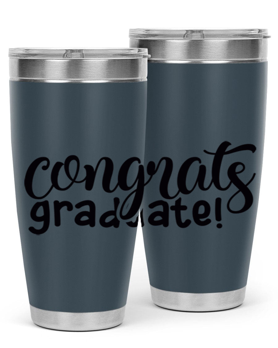 Congrats Graduate! 20oz Tumbler featuring double wall vacuum stainless steel design with graduation-themed print.