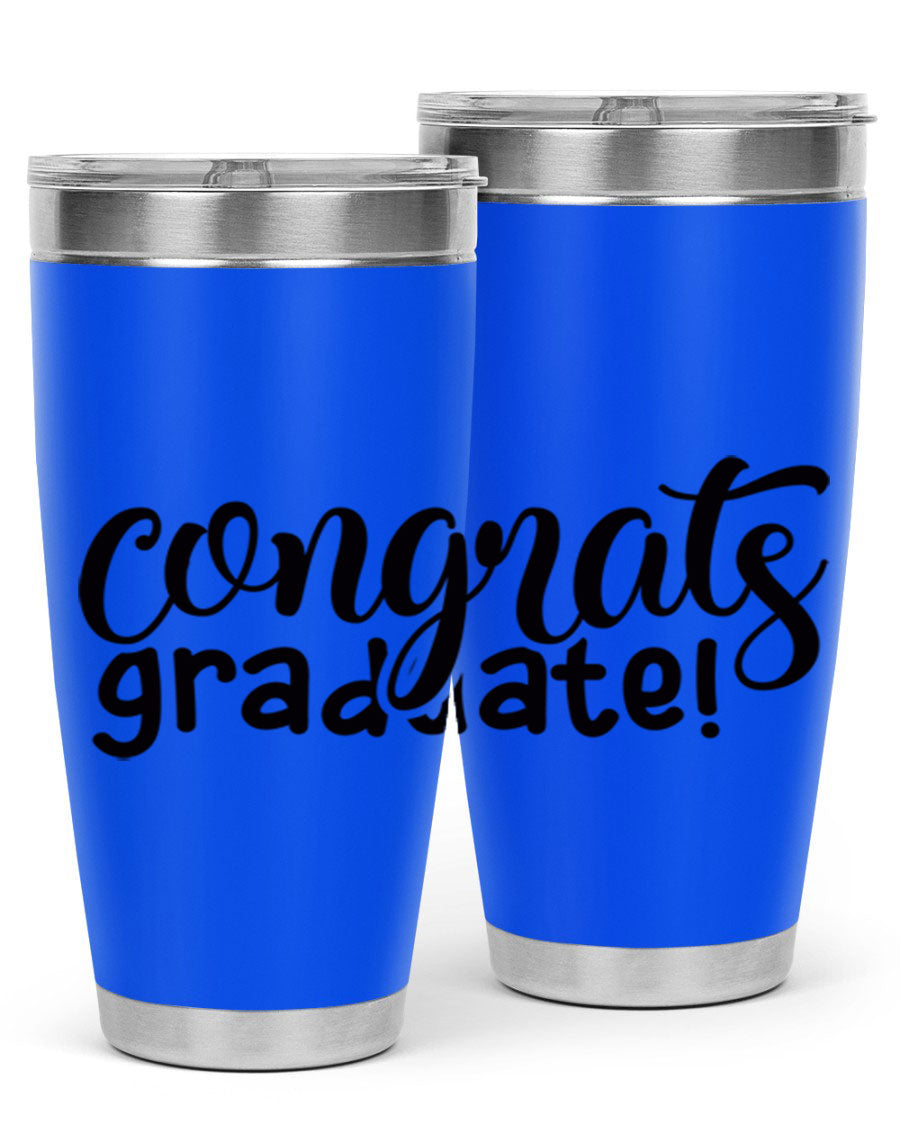Congrats Graduate! 20oz Tumbler featuring double wall vacuum stainless steel design with graduation-themed print.