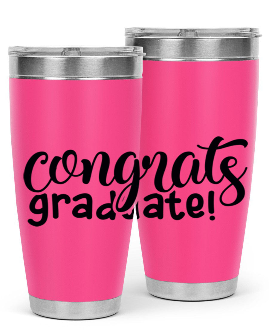 Congrats Graduate! 20oz Tumbler featuring double wall vacuum stainless steel design with graduation-themed print.