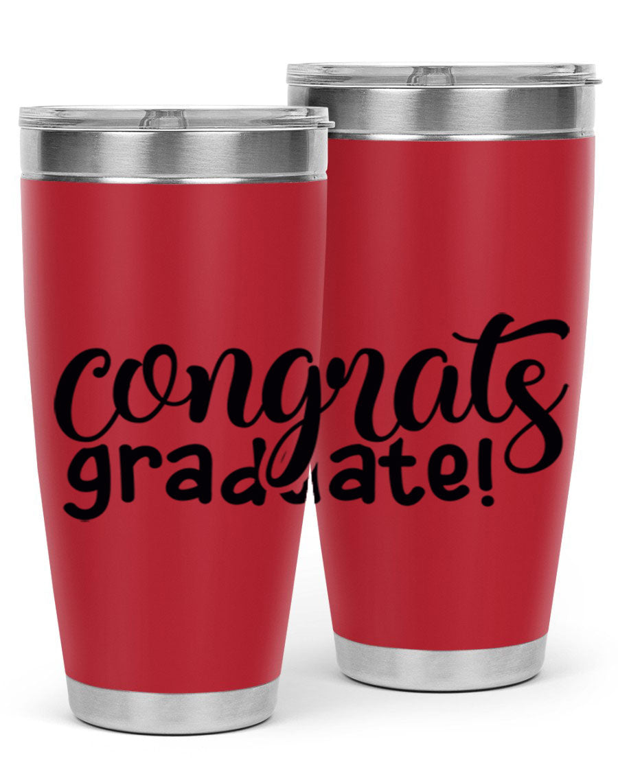 Congrats Graduate! 20oz Tumbler featuring double wall vacuum stainless steel design with graduation-themed print.