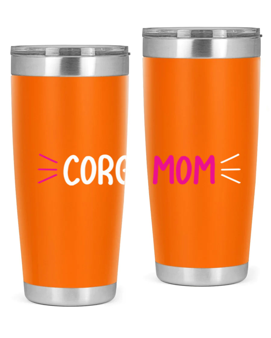 Corgi Mom 20oz Tumbler featuring a double wall vacuum stainless steel design with a drink-thru lid, perfect for dog lovers.