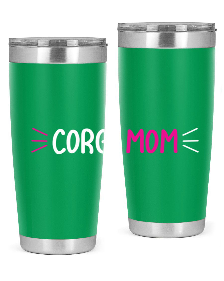 Corgi Mom 20oz Tumbler featuring a double wall vacuum stainless steel design with a drink-thru lid, perfect for dog lovers.