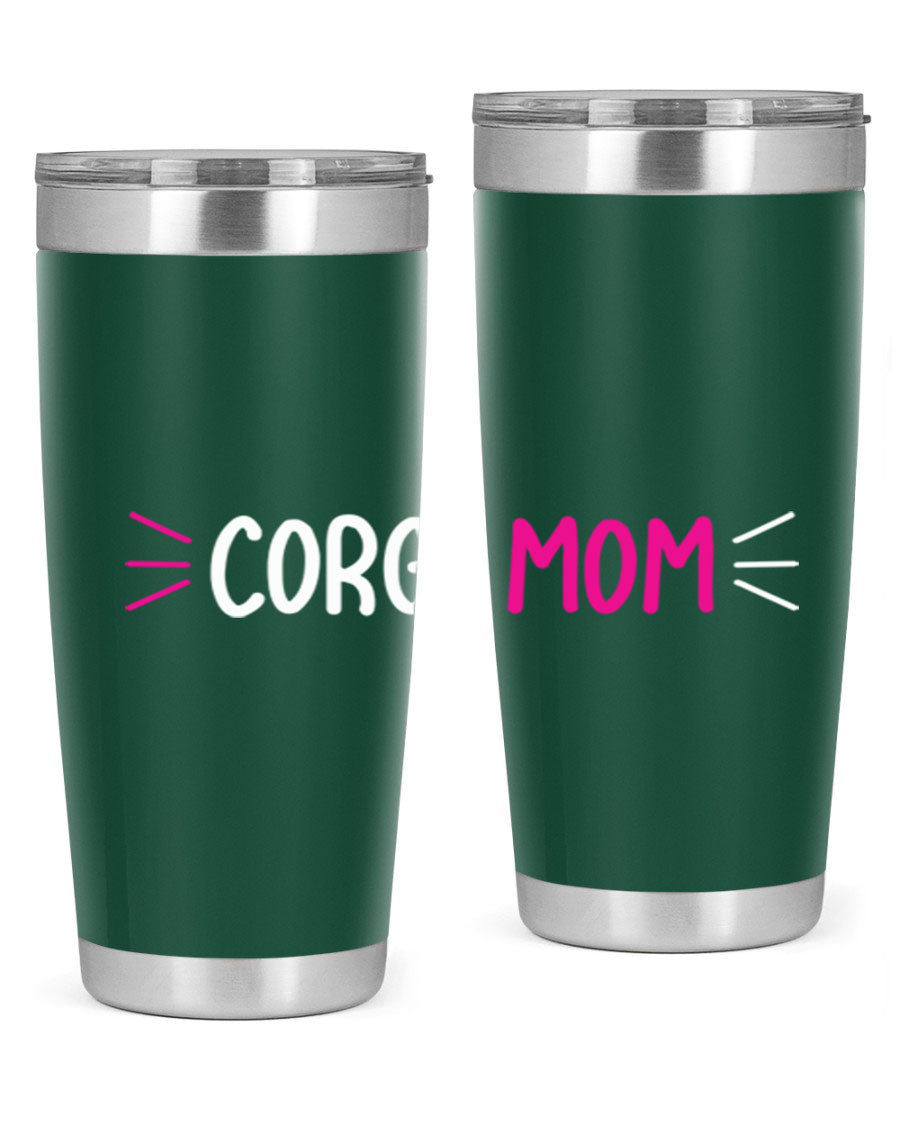 Corgi Mom 20oz Tumbler featuring a double wall vacuum stainless steel design with a drink-thru lid, perfect for dog lovers.