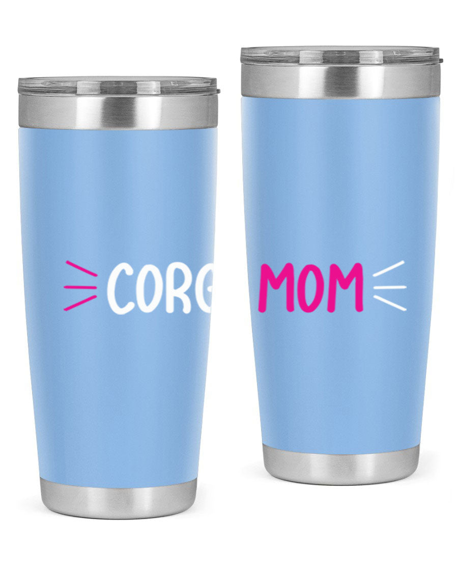 Corgi Mom 20oz Tumbler featuring a double wall vacuum stainless steel design with a drink-thru lid, perfect for dog lovers.