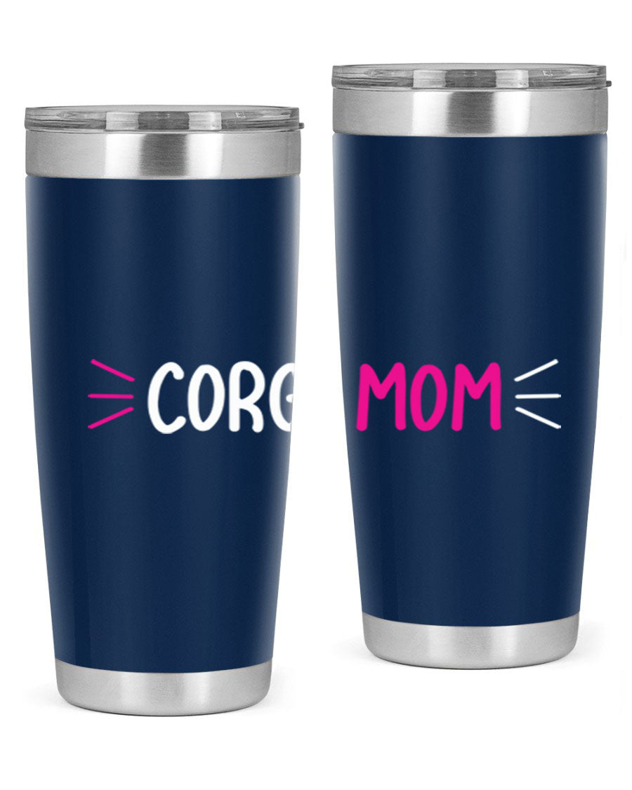 Corgi Mom 20oz Tumbler featuring a double wall vacuum stainless steel design with a drink-thru lid, perfect for dog lovers.