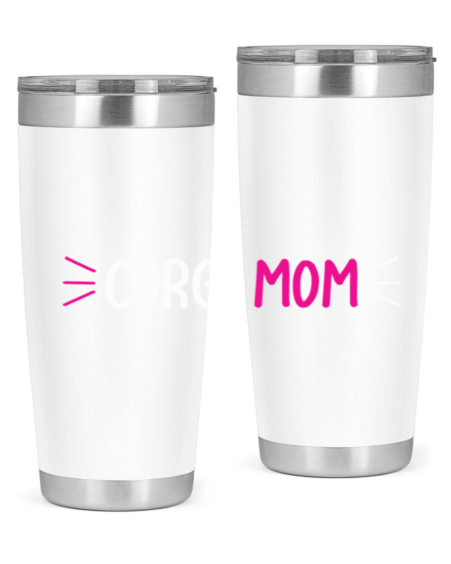 Corgi Mom 20oz Tumbler featuring a double wall vacuum stainless steel design with a drink-thru lid, perfect for dog lovers.
