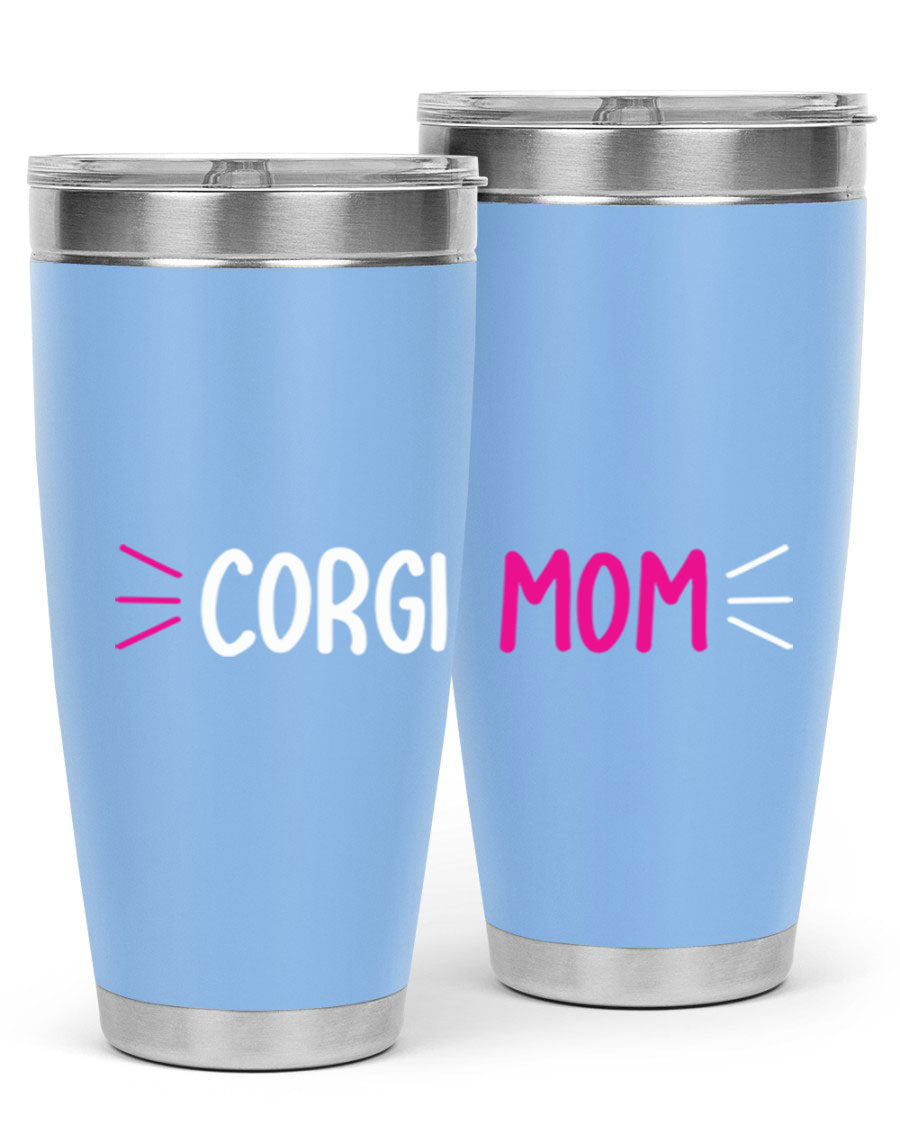 Corgi Mom 20oz Tumbler featuring a double wall vacuum stainless steel design with a drink-thru lid, perfect for dog lovers.