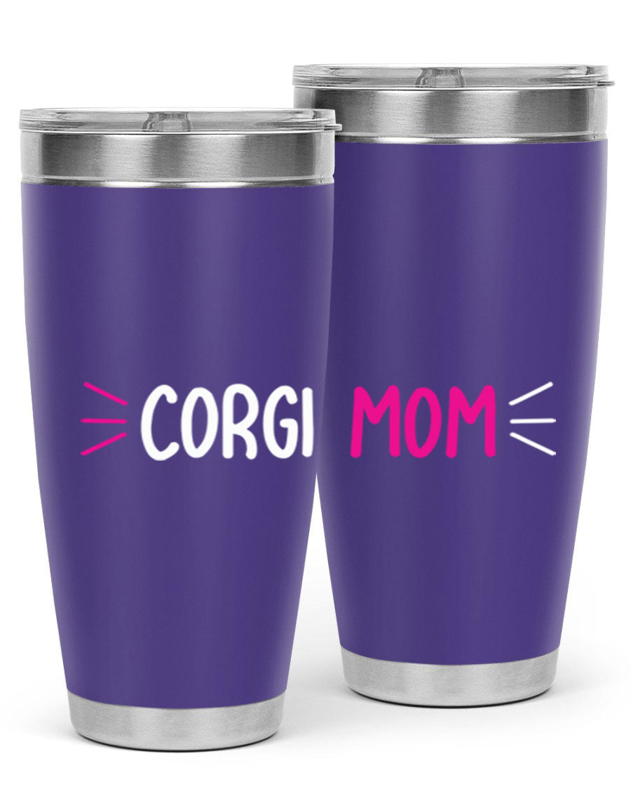 Corgi Mom 20oz Tumbler featuring a double wall vacuum stainless steel design with a drink-thru lid, perfect for dog lovers.