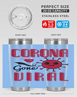 Corona Gone Viral Style 15# Tumbler in 20oz and 30oz sizes, showcasing double wall stainless steel design with vibrant print.