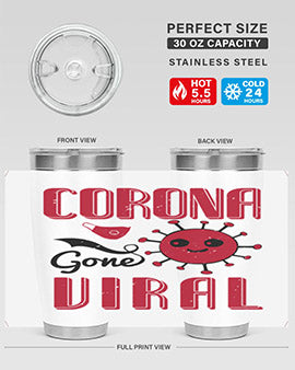 Corona Gone Viral Style 15# Tumbler in 20oz and 30oz sizes, showcasing double wall stainless steel design with vibrant print.
