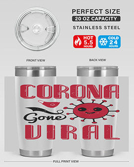 Corona Gone Viral Style 15# Tumbler in 20oz and 30oz sizes, showcasing double wall stainless steel design with vibrant print.
