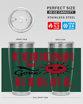 Corona Gone Viral Style 15# Tumbler in 20oz and 30oz sizes, showcasing double wall stainless steel design with vibrant print.