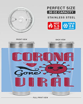 Corona Gone Viral Style 15# Tumbler in 20oz and 30oz sizes, showcasing double wall stainless steel design with vibrant print.