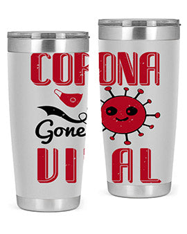 Corona Gone Viral Style 15# Tumbler in 20oz and 30oz sizes, showcasing double wall stainless steel design with vibrant print.