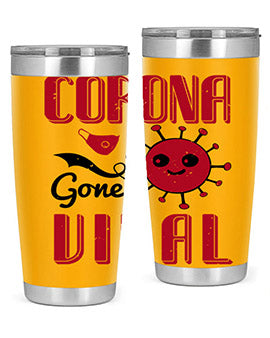 Corona Gone Viral Style 15# Tumbler in 20oz and 30oz sizes, showcasing double wall stainless steel design with vibrant print.