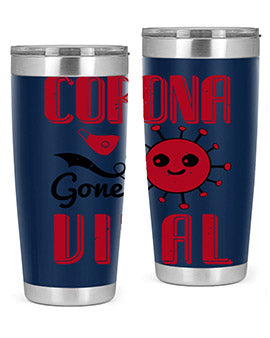 Corona Gone Viral Style 15# Tumbler in 20oz and 30oz sizes, showcasing double wall stainless steel design with vibrant print.