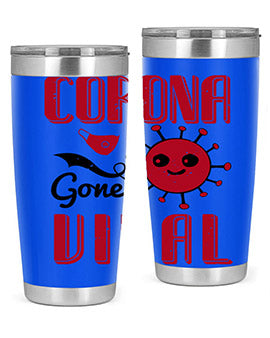 Corona Gone Viral Style 15# Tumbler in 20oz and 30oz sizes, showcasing double wall stainless steel design with vibrant print.