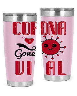 Corona Gone Viral Style 15# Tumbler in 20oz and 30oz sizes, showcasing double wall stainless steel design with vibrant print.