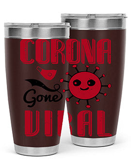 Corona Gone Viral Style 15# Tumbler in 20oz and 30oz sizes, showcasing double wall stainless steel design with vibrant print.