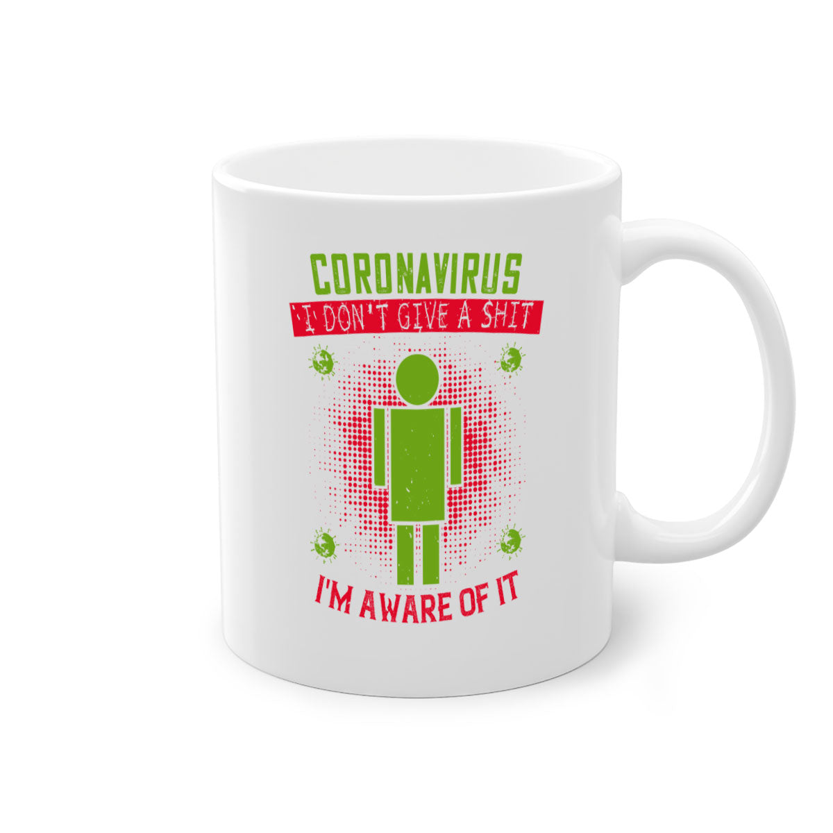 A stylish two-tone ceramic mug with a humorous coronavirus design, featuring a colored handle and glossy finish, available in multiple colors.