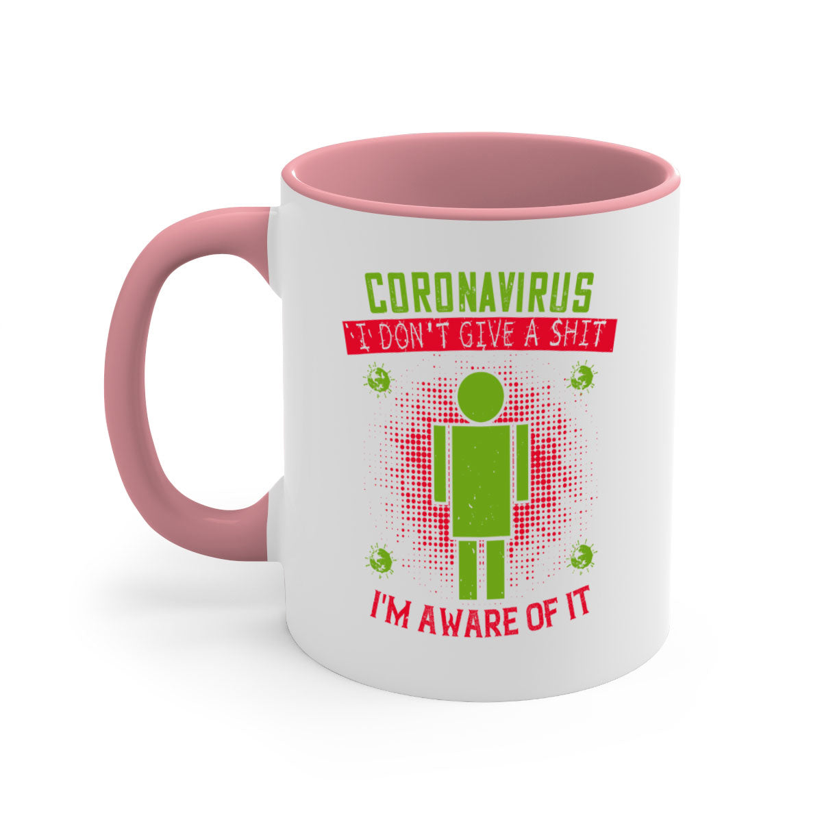 A stylish two-tone ceramic mug with a humorous coronavirus design, featuring a colored handle and glossy finish, available in multiple colors.