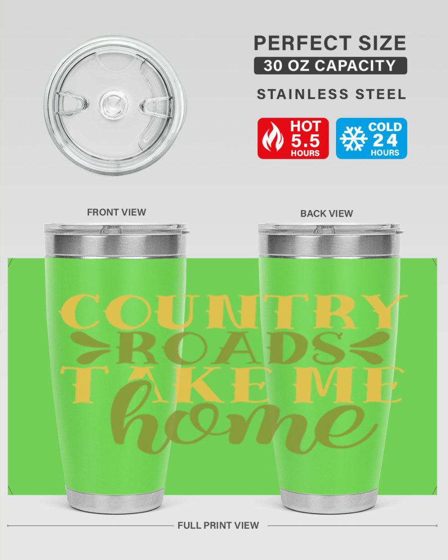 Country Roads Take Me Home 19# Tumbler, a stylish double wall vacuum stainless steel tumbler with a copper lining, perfect for hot and cold beverages.