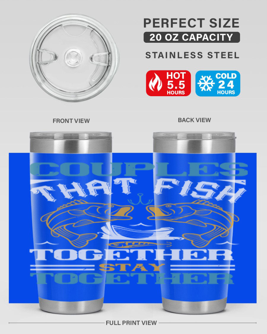 Couples That Fish Together 20oz Tumbler, double wall vacuum stainless steel with copper lining, featuring a drink-thru lid.
