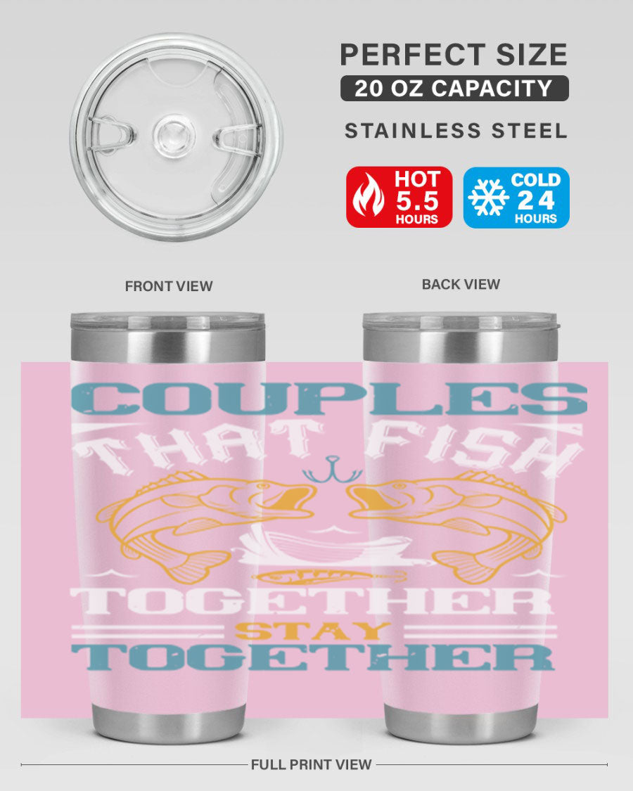 Couples That Fish Together 20oz Tumbler, double wall vacuum stainless steel with copper lining, featuring a drink-thru lid.
