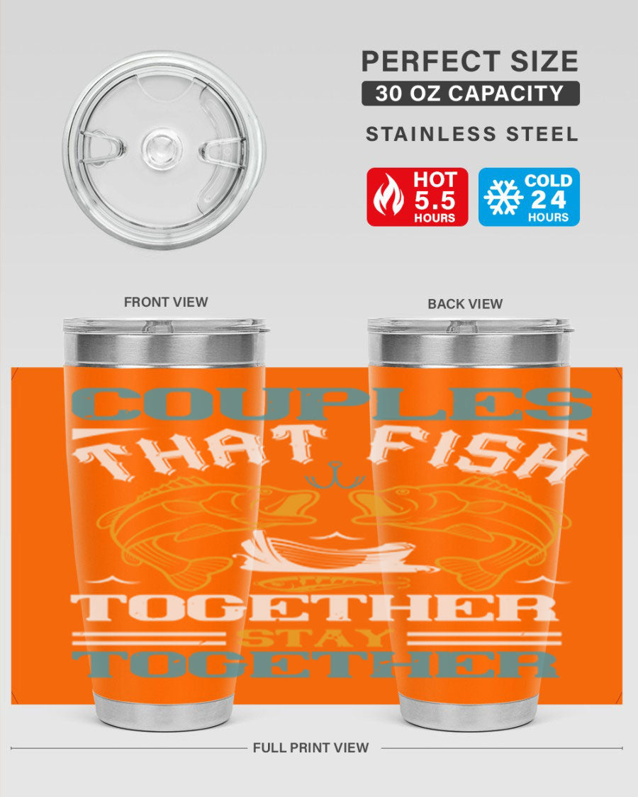 Couples That Fish Together 20oz Tumbler, double wall vacuum stainless steel with copper lining, featuring a drink-thru lid.