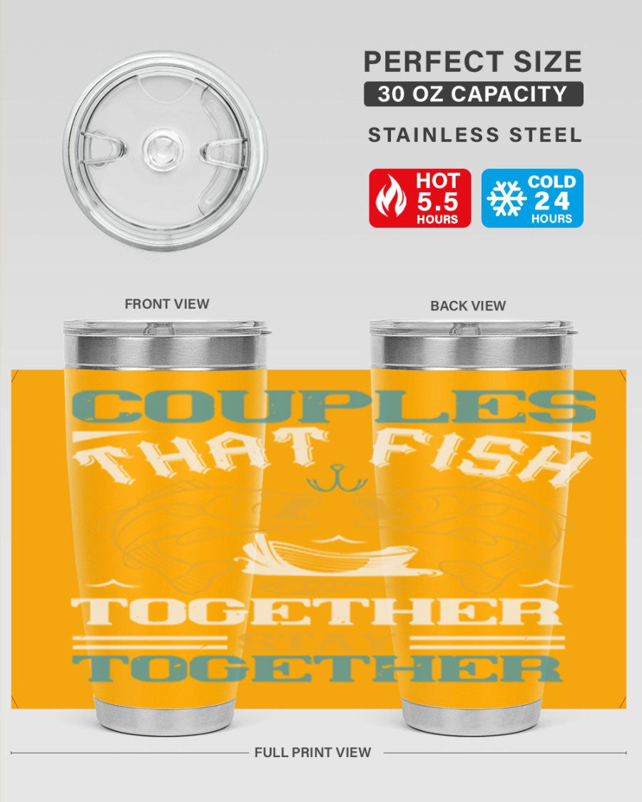 Couples That Fish Together 20oz Tumbler, double wall vacuum stainless steel with copper lining, featuring a drink-thru lid.