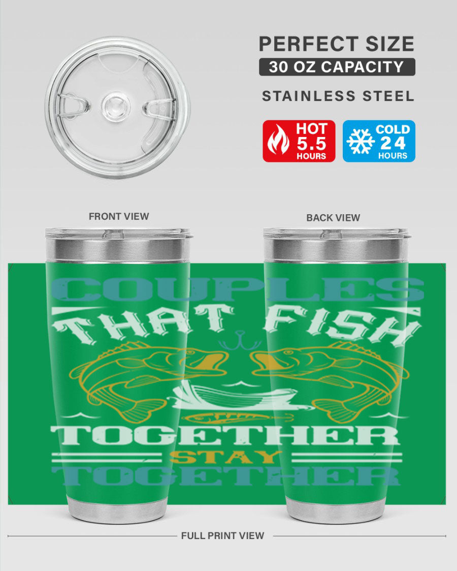 Couples That Fish Together 20oz Tumbler, double wall vacuum stainless steel with copper lining, featuring a drink-thru lid.