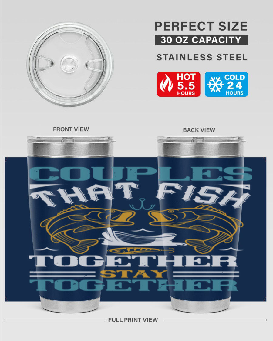 Couples That Fish Together 20oz Tumbler, double wall vacuum stainless steel with copper lining, featuring a drink-thru lid.