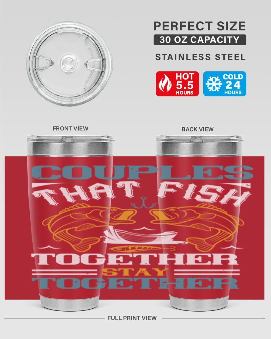 Couples That Fish Together 20oz Tumbler, double wall vacuum stainless steel with copper lining, featuring a drink-thru lid.