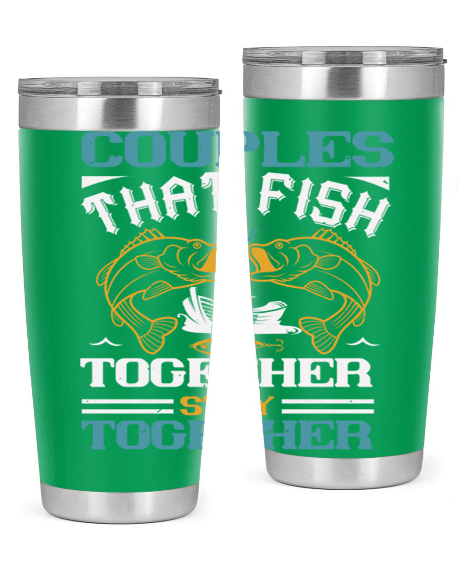 Couples That Fish Together 20oz Tumbler, double wall vacuum stainless steel with copper lining, featuring a drink-thru lid.