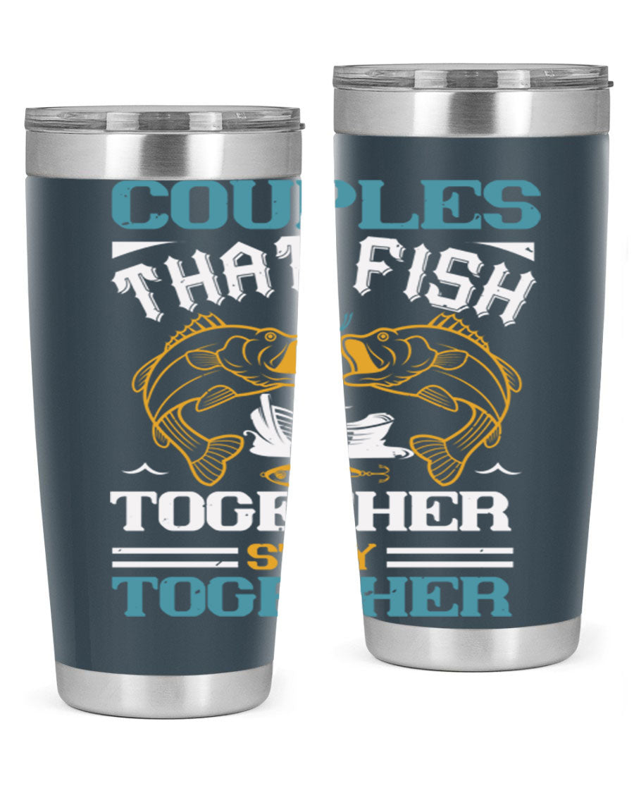 Couples That Fish Together 20oz Tumbler, double wall vacuum stainless steel with copper lining, featuring a drink-thru lid.