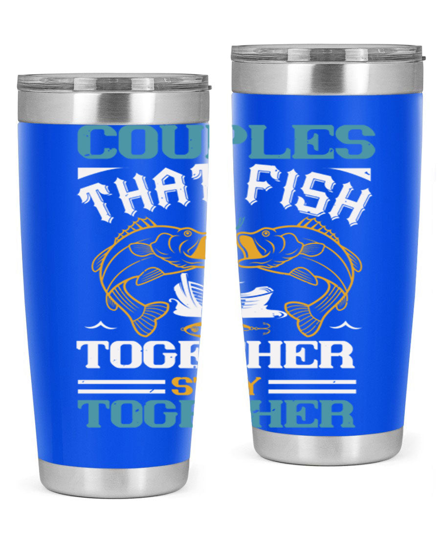 Couples That Fish Together 20oz Tumbler, double wall vacuum stainless steel with copper lining, featuring a drink-thru lid.